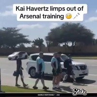 预计赛季报销😭哈弗茨一瘸一拐离开了训练场